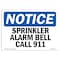 Signmission OSHA Notice, 5" Height, Sprinkler Alarm Bell Call 911 Sign, 7" X 5", Landscape OS-NS-D-57-L-18391 - alternate 1